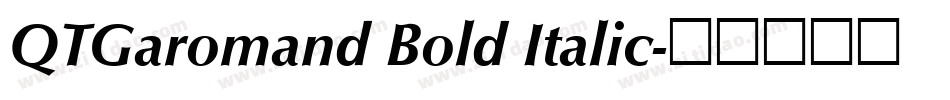 QTGaromand Bold Italic字体转换